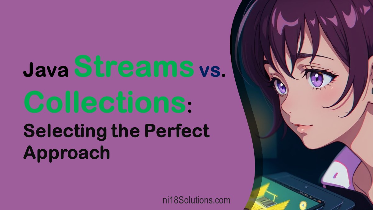 Java Collections vs Streams