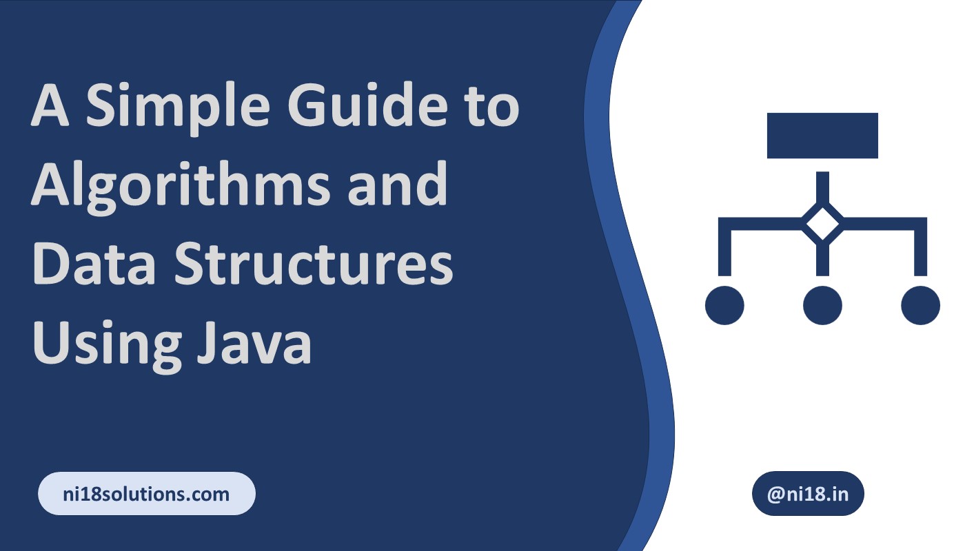 Algorithms and Data Structures Using Java